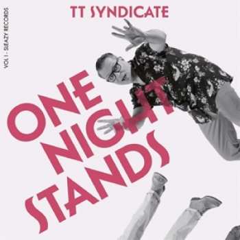 Album TT Syndicate: One Night Stands Vol. 1