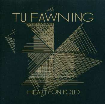 Album Tu Fawning: Hearts On Hold