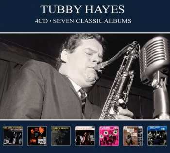 Album Tubby Hayes: Seven Classic Albums