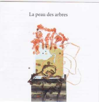 CD Tue-Loup: La Peau Des Arbres 518228