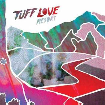 Album Tuff Love: Resort