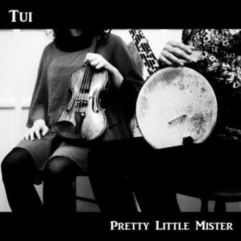CD Tui: Pretty Little Mister 