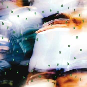 Album TUKAN: Human Drift