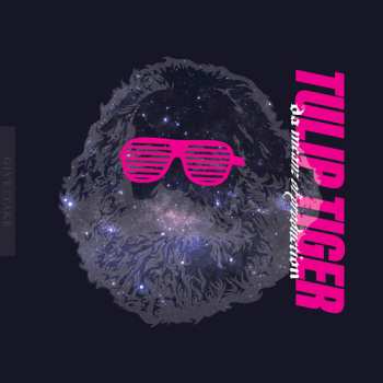 Album Tulip Tiger: Da Meanz Of Production