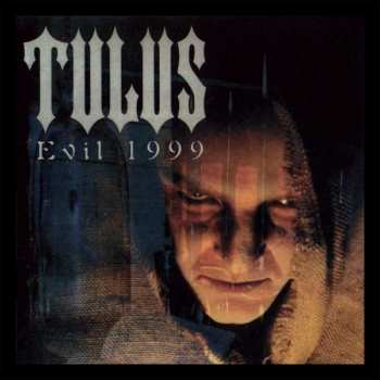 Album Tulus: Evil 1999