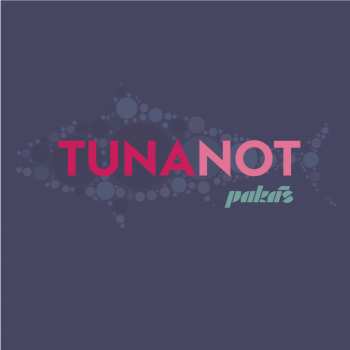 Album Pakáš: Tuna not