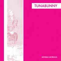 Album Tunabunny: Minima Moralia