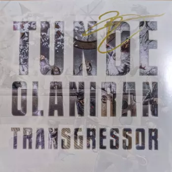 Tunde Olaniran: Transgressor