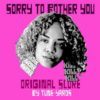 Album Tune-Yards: Sorry To Bother You