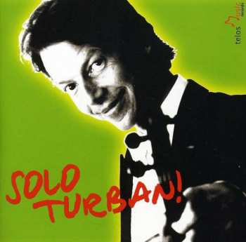 Album Ingolf Turban: Solo Turban!