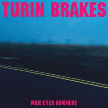 CD Turin Brakes: Wide-Eyed Nowhere 410984