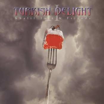 CD Turkish Delight: Khalil Turk & Friends  Vol.2 478979