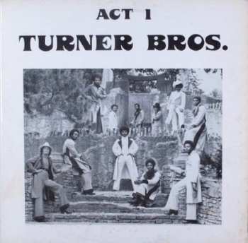 Album Turner Bros.: Act 1