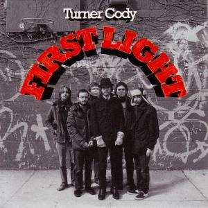 Album Turner Cody: First Light