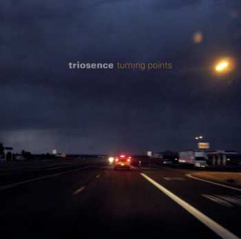 Album Triosence: Turning Points