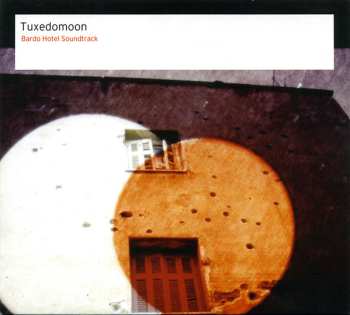 Album Tuxedomoon: Bardo Hotel Soundtrack