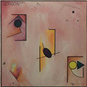 LP Tuxedomoon: Half-Mute