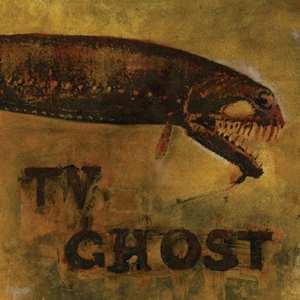 Album TV Ghost: Cold Fish