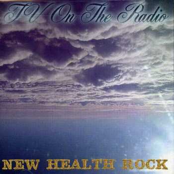 Album TV On The Radio: New Health Rock