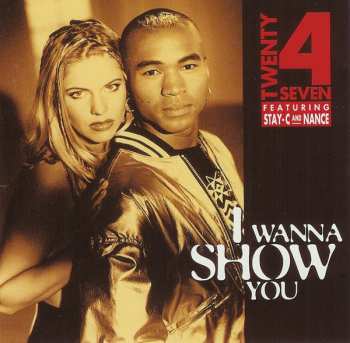 Album Twenty 4 Seven: I Wanna Show You