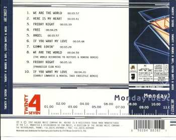 CD Twenty 4 Seven: Twenty 4 Hours A Day, Seven Days A Week
