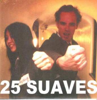 Album Twenty Five Suaves: All But Nothing/motorbreath