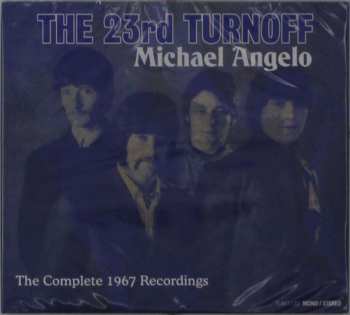 Twentythird Turnoff: Michael Angelo: The Complete 1967 Recordings