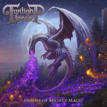 Album Twilight Force: Heroes Of Mighty Magic