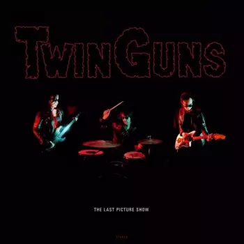 Twin Guns: The Last Picture Show