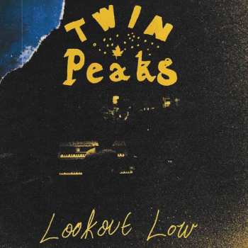 Album Twin Peaks: Lookout Low