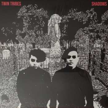 LP Twin Tribes: Shadows LTD | CLR 364502