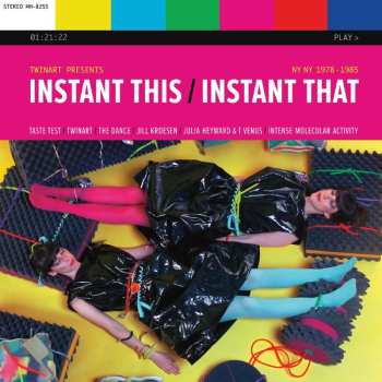 CD Twinart: Instant This/instant That: Ny Ny 1978-1985 507619
