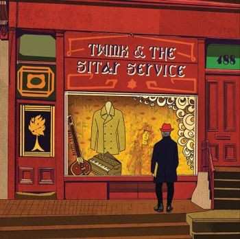 Album Twink: Twink & The Sitar Service