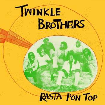 CD Twinkle Brothers: Rasta Pon Top 91040
