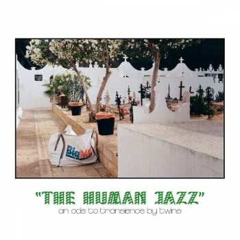 Album Twins: The Human Jazz