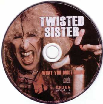 CD Twisted Sister: What You Don't Know 422555
