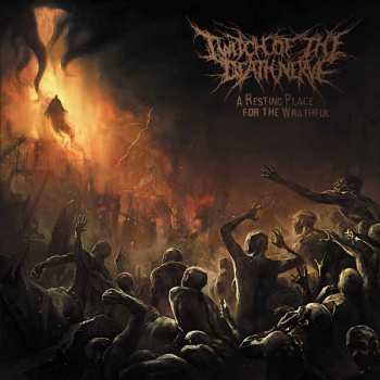 Album Twitch Of The Death Nerve: A Resting Place for the Wrathful