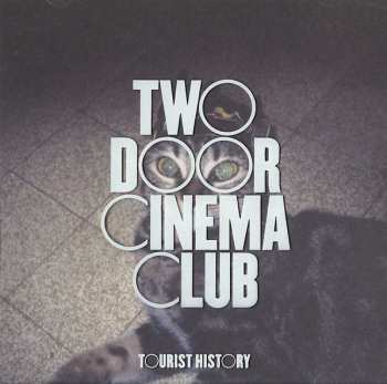 Album Two Door Cinema Club: Tourist History