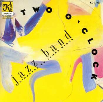 CD University Of North Texas Two O'Clock Lab Band: Two O'Clock Jazz Band