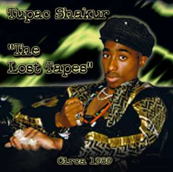 Album 2Pac: The Lost Tapes