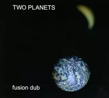 Two Planets: Fusion Dub