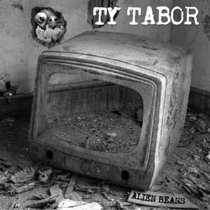 Album Ty Tabor: Alien Beans