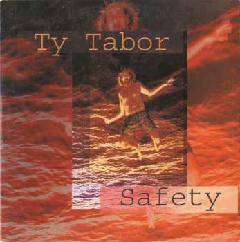 Album Ty Tabor: Safety