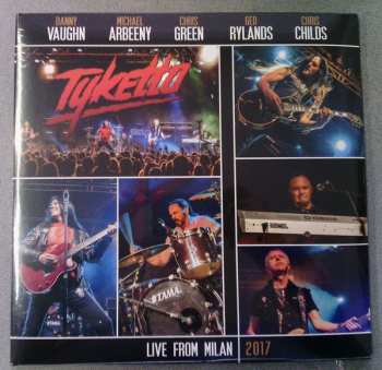 2LP Tyketto: Live From Milan 2017 21183