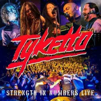 CD Tyketto: Strength In Numbers Live 34831