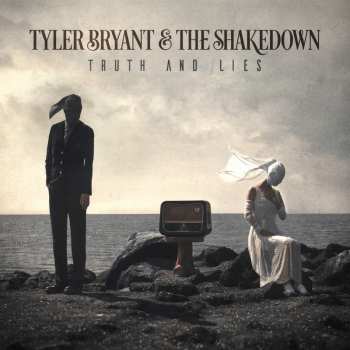 Album Tyler Bryant & The Shakedown: Truth And Lies