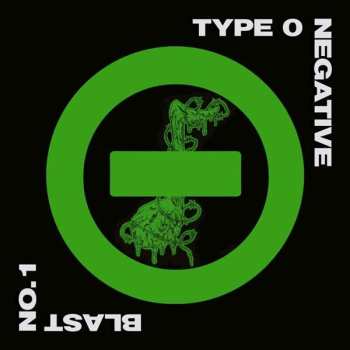 Type O Negative: Blast No. 1