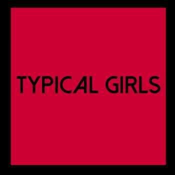 Album Typical Girls Volume 6 / Various: Typical Girls Volume 6