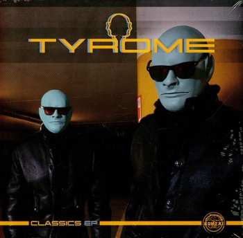 Album Tyrome: Classics EP