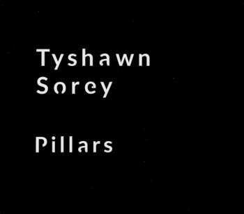 Album Tyshawn Sorey: Pillars